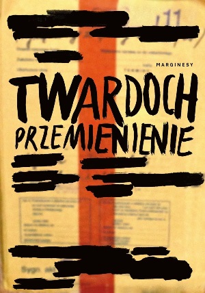 Szczepan Twardoch   Przemienienie 115545,1